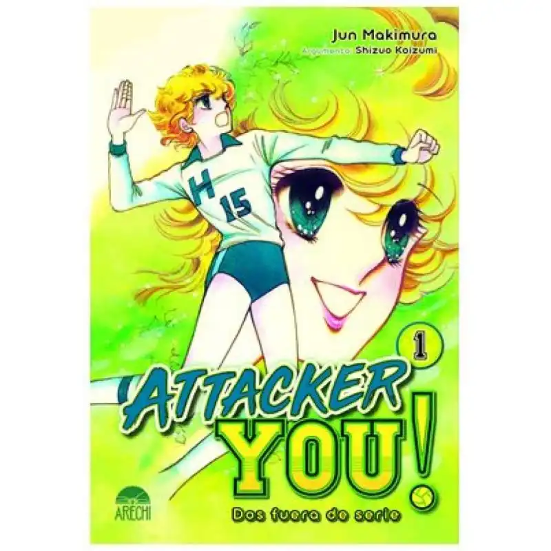 ATTACKER YOU! : DOS FUERA DE SERIE 01